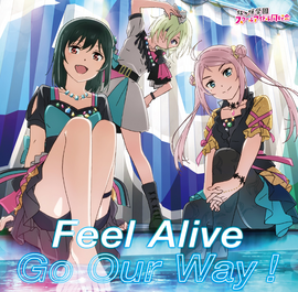 Feel Alive ／ Go Our Way！（R3BIRTH盘）.png